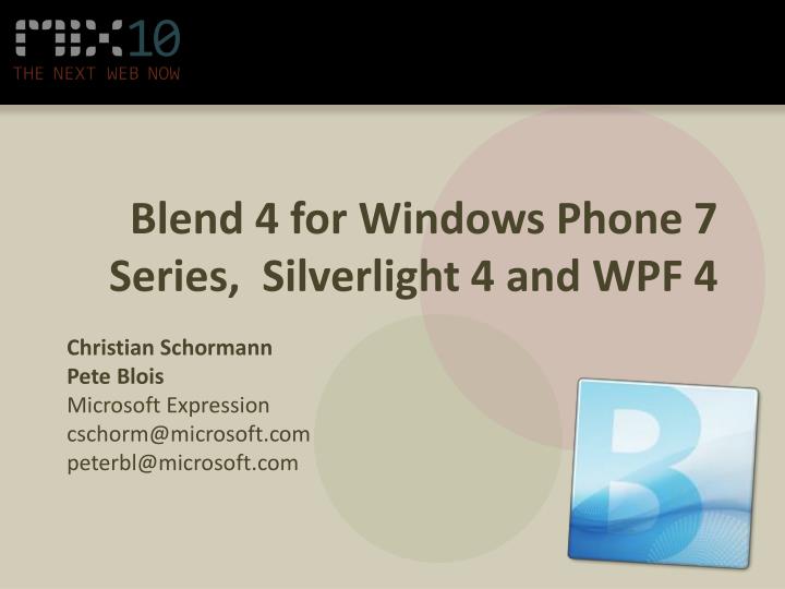 blend 4 for windows phone 7 series silverlight 4 and wpf 4