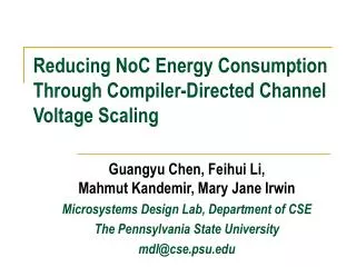 Reducing NoC Energy Consumption Through Compiler-Directed Channel Voltage Scaling