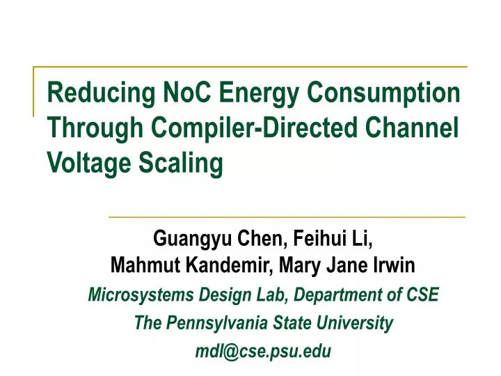 reducing noc energy consumption through compiler directed channel voltage scaling