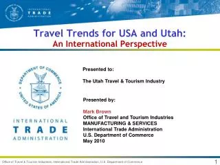 Travel Trends for USA and Utah: An International Perspective