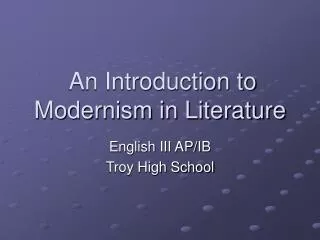 An Introduction to Modernism in Literature