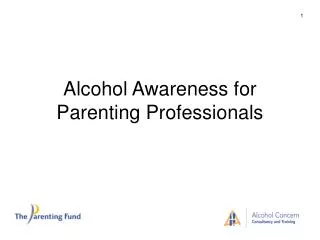 Alcohol Awareness for Parenting Professionals