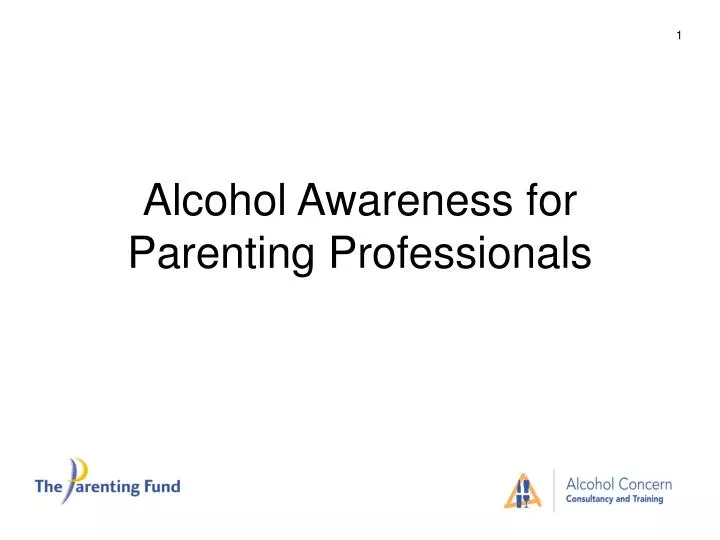 alcohol awareness for parenting professionals