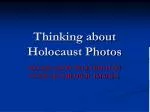 Thinking about Holocaust Photos