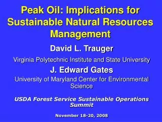 Peak Oil: Implications for Sustainable Natural Resources Management
