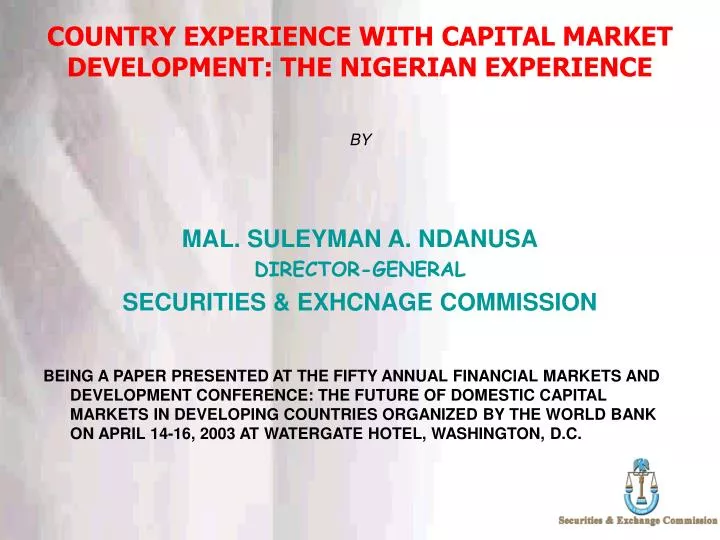 country experience with capital market development the nigerian experience