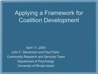 Applying a Framework for Coalition Development