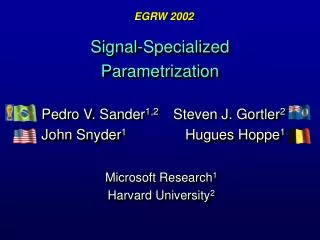 Signal-Specialized Parametrization