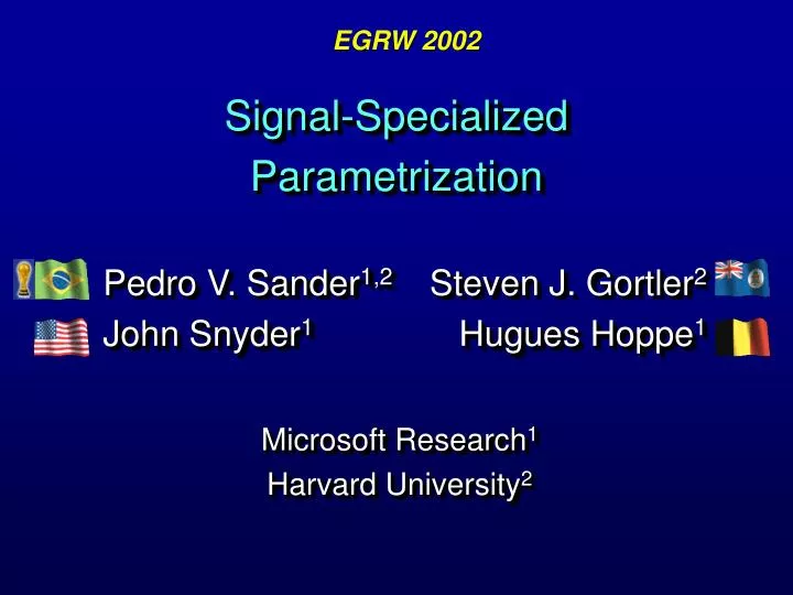 signal specialized parametrization
