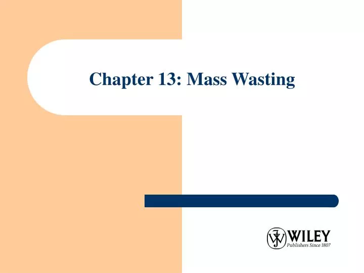 chapter 13 mass wasting