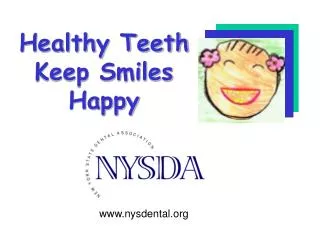 Healthy Teeth Keep Smiles Happy