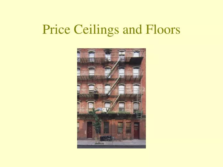 price ceilings and floors