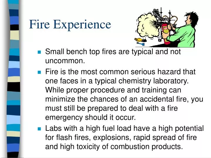fire experience