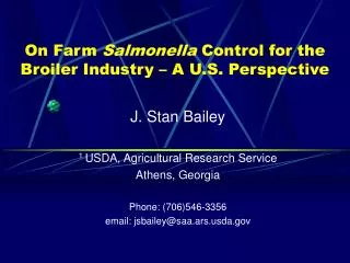On Farm Salmonella Control for the Broiler Industry – A U.S. Perspective