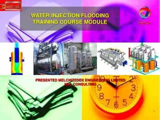 WATER INJECTION/FLOODING TRAINING COURSE MODULE