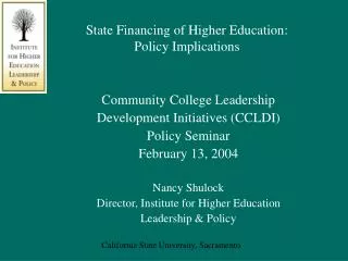 State Financing of Higher Education: Policy Implications