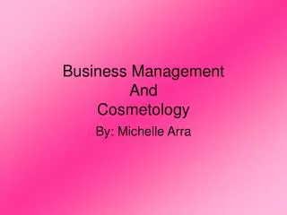 Business Management And Cosmetology