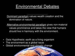 Environmental Debates
