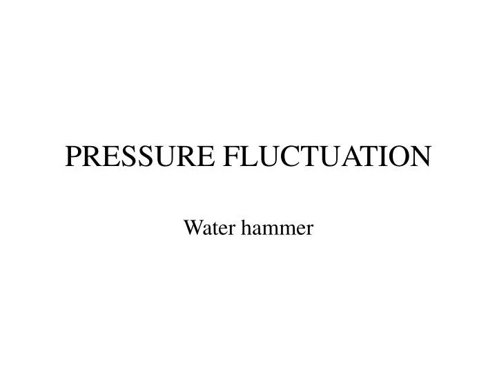 pressure fluctuation