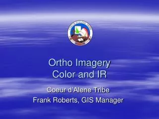 Ortho Imagery Color and IR