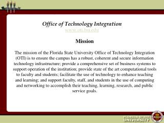 Office of Technology Integration oti.fsu