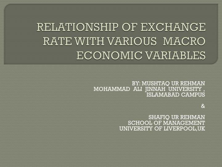 relationship of exchange rate with various macro economic variables