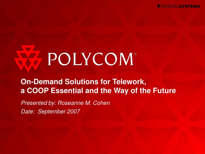 on demand solutions for telework a coop essential and the way of the future