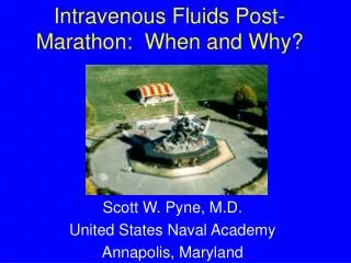 Intravenous Fluids Post-Marathon: When and Why?