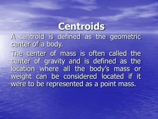 Centroids