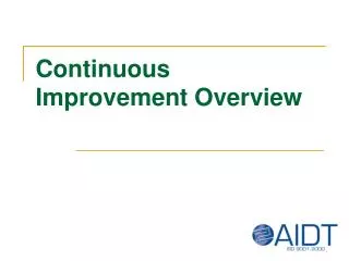 Continuous Improvement Overview