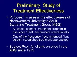 Preliminary Study of Treatment Effectiveness