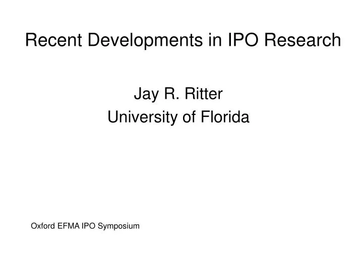 recent developments in ipo research