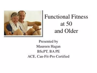 Functional Fitness at 50 and Older