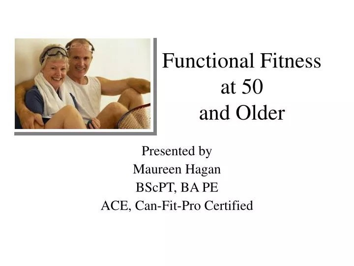 functional fitness at 50 and older