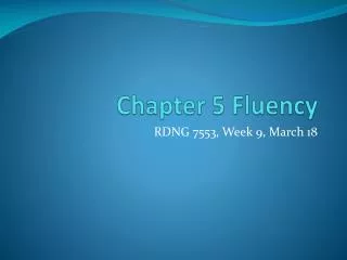 Chapter 5 Fluency
