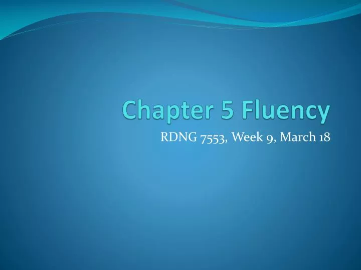 chapter 5 fluency