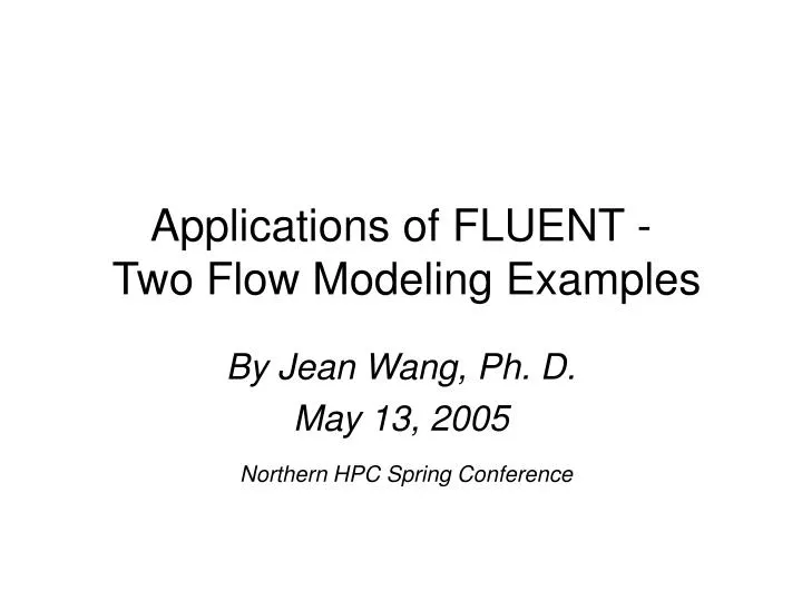 applications of fluent two flow modeling examples