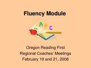 Fluency Module