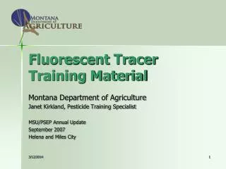 Fluorescent Tracer Training Material