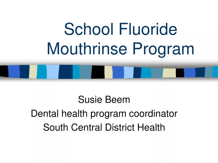 school fluoride mouthrinse program
