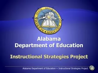 Alabama Department of Education Instructional Strategies Project