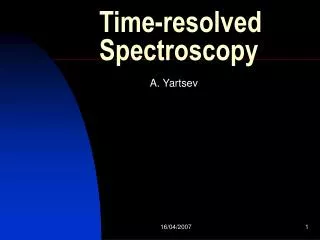 Time-resolved S p ectroscopy