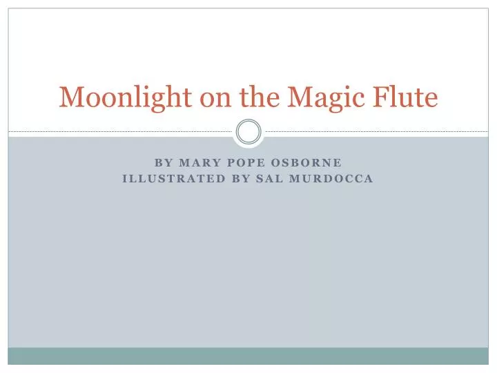 moonlight on the magic flute