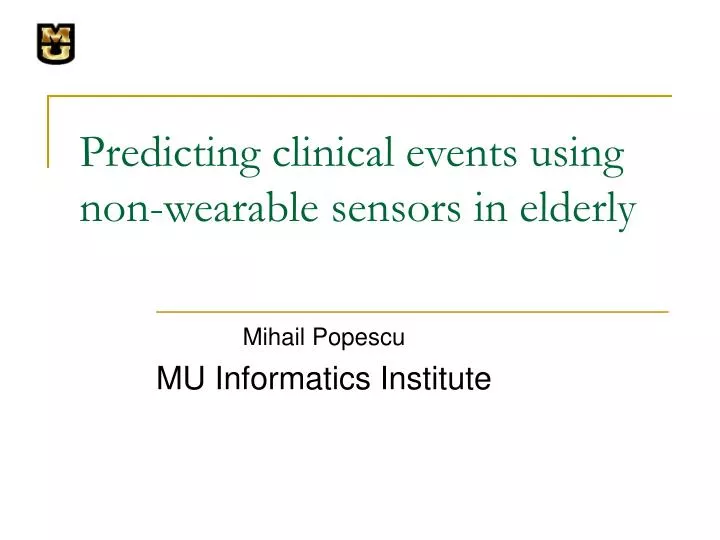 predicting clinical events using non wearable sensors in elderly