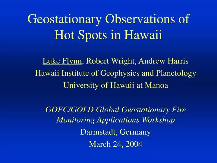 geostationary observations of hot spots in hawaii