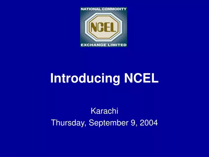 introducing ncel karachi thursday september 9 2004