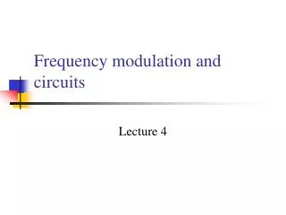 Frequency modulation and circuits