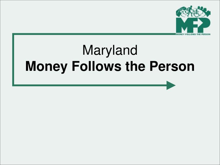 maryland money follows the person