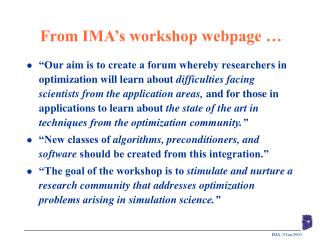 From IMA’s workshop webpage …