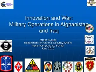Innovation and War: Military Operations in Afghanistan and Iraq